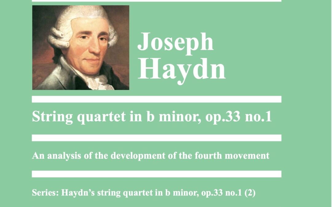 Haydn: string quartet op.33 no.1: an analysis of the development  of the fourth movement